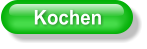 Kochen